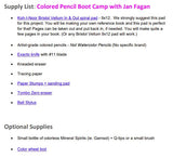 Colored Pencil Boot Camp For Beginners & Beyond - Pajama Class with Jan Fagan