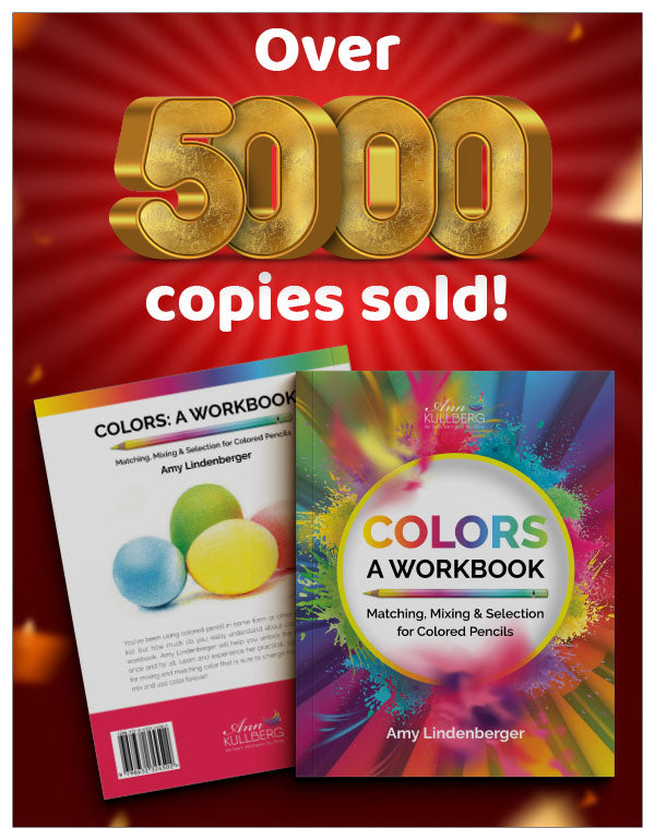 Colors: A Workbook - Matching, Mixing & Selection for Colored Pencils