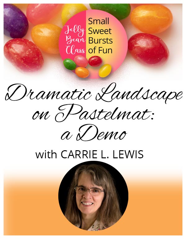 Dramatic Landscapes - Jelly Bean Class with Carrie Lewis