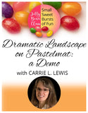 Dramatic Landscapes - Jelly Bean Class with Carrie Lewis