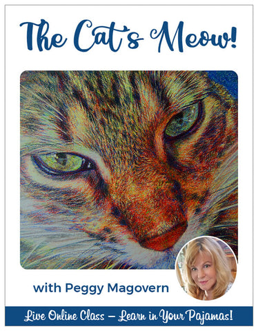 The Cat's Meow Pajama Class with Peggy Magovern