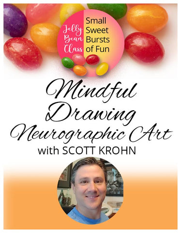 Mindful Drawing - Neurographic Art - Jelly Bean Class with Scott Krohn