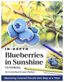 Blueberries in Sunshine: In-Depth Colored Pencil Tutorial