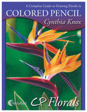 CP Florals: A Complete Guide to Drawing Florals in Colored Pencil
