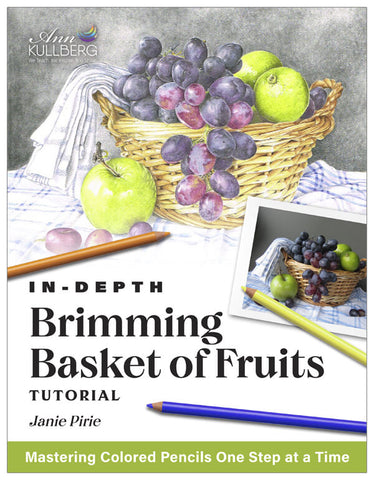 Brimming Basket of Fruits: In-Depth Colored Pencil Tutorial