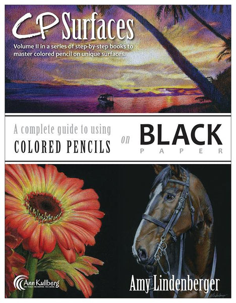 CP Surfaces: Watercolor Paper: A Complete Guide to Using Colored Pencil and  Watercolor Pencil on: Lindenberger, Amy, Kullberg, Ann: 9781986541381:  : Books