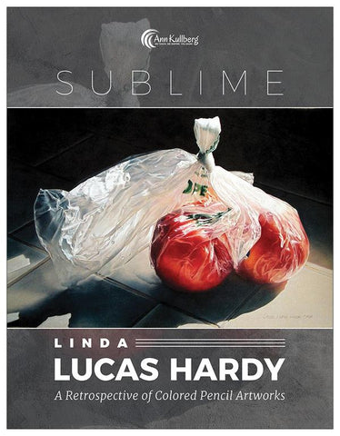 Sublime: Linda Lucas Hardy - A Retrospective