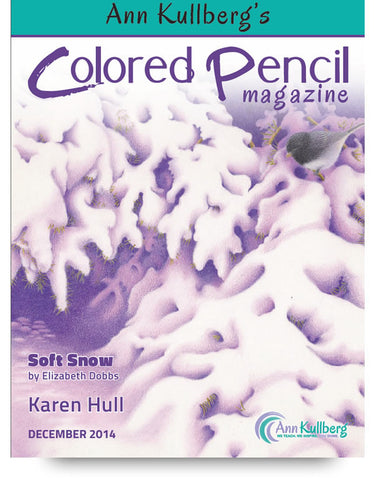 December 2014 - Ann Kullberg's Colored Pencil Magazine - Instant Download