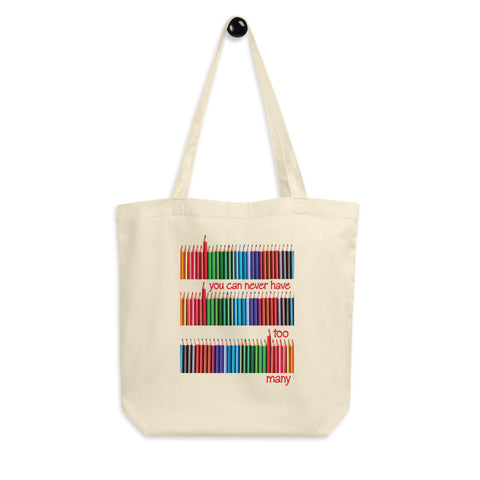 Never Too Many Pencils Tote bag