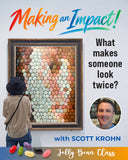 Making an Impact - Jelly Bean Class with Scott Krohn