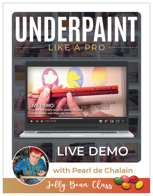 Underpaint Like A PRO! - Jelly Bean Class with Pearl de Chalain