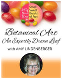 Botanical Art: An Expertly Drawn Leaf - Jelly Bean Class with Amy Lindenberger