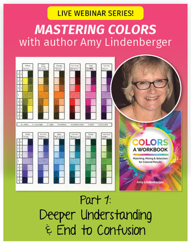 Mastering Colors Webinar #1 - Deeper Understanding & End to Confusion