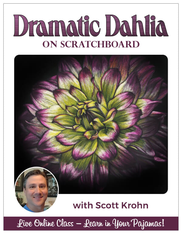 Dramatic Dahlia on Scratchboard - Pajama Class with Scott Krohn
