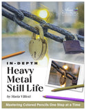 Heavy Metal Still Life: In-Depth Colored Pencil Tutorial