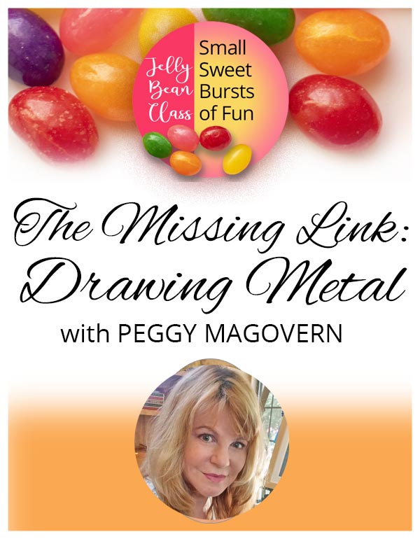 The Missing Link: Drawing Metal - Jelly Bean Class with Peggy Magovern