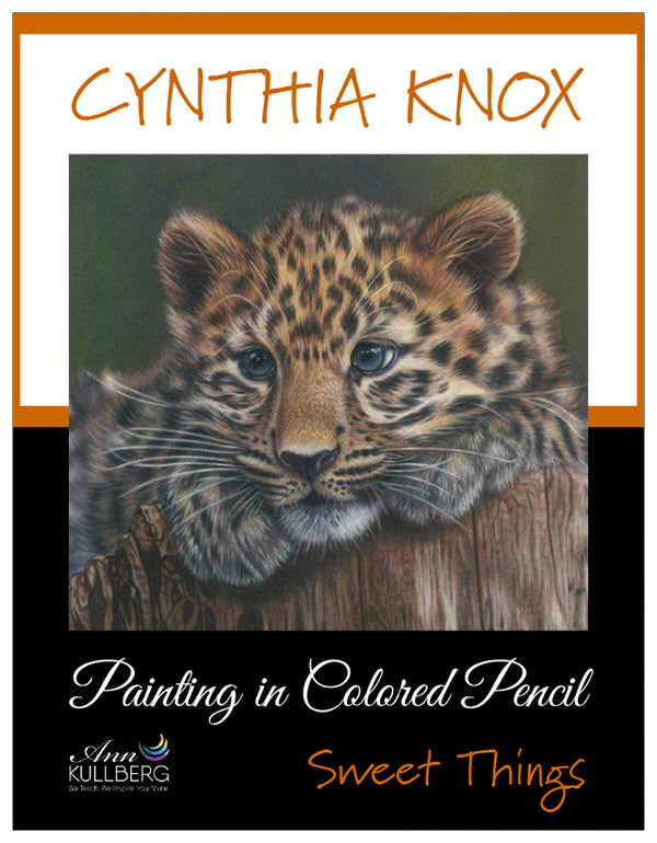 Painting in Colored Pencil: Sweet Things by Cynthia Knox