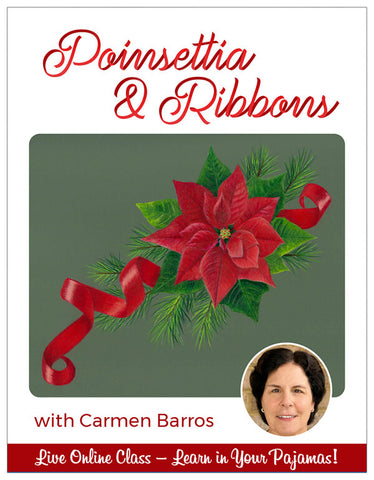 Poinsettia & Ribbons - Pajama Class with Carmen Barros