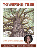 Towering Tree - Pajama Class with Denise Howard