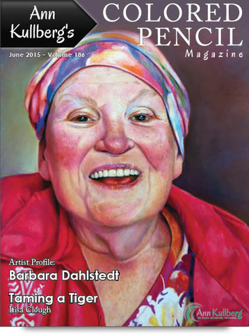 June 2015 - Ann Kullberg's Colored Pencil Magazine - Instant Download